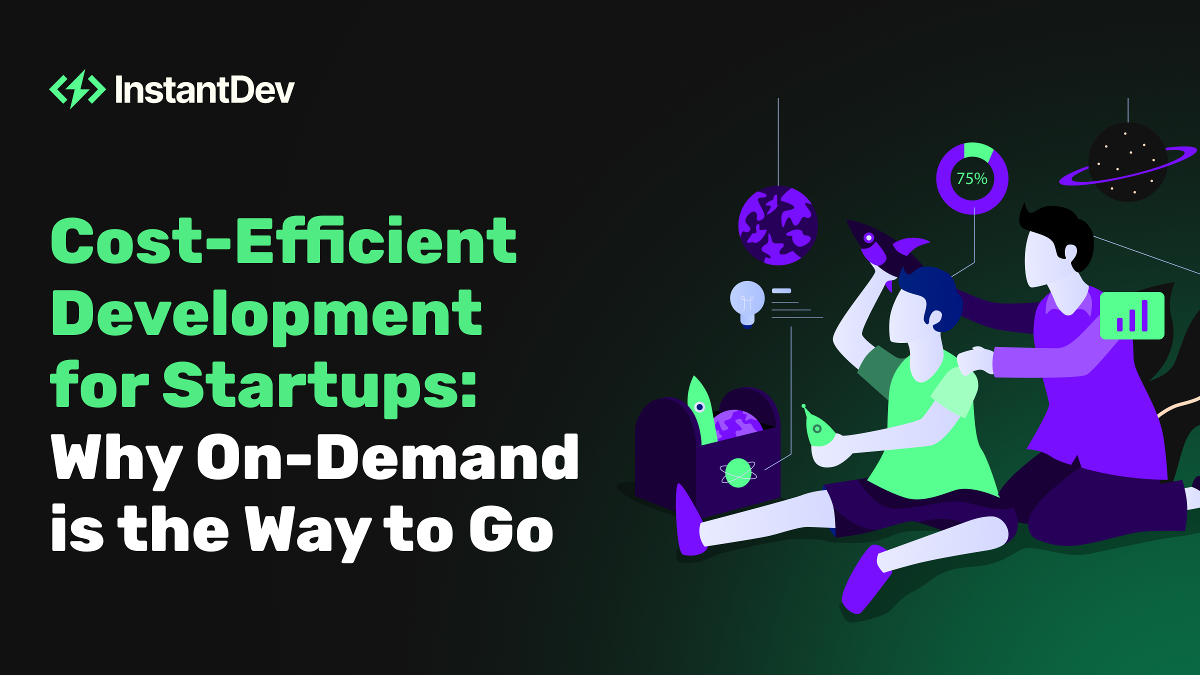 Cost-Efficient Development for Startups: Why On-Demand is the Way to Go